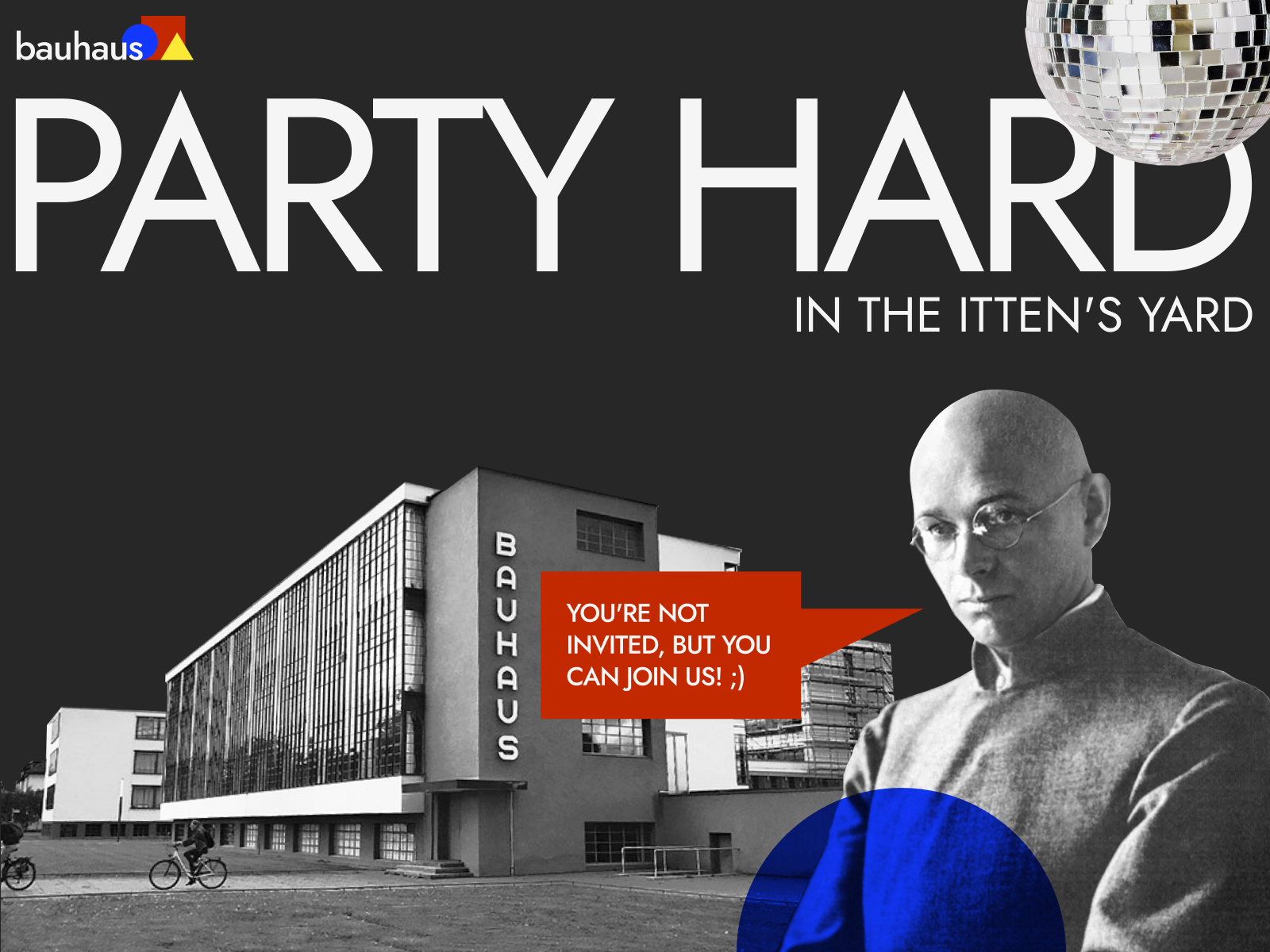 Bauhaus Party